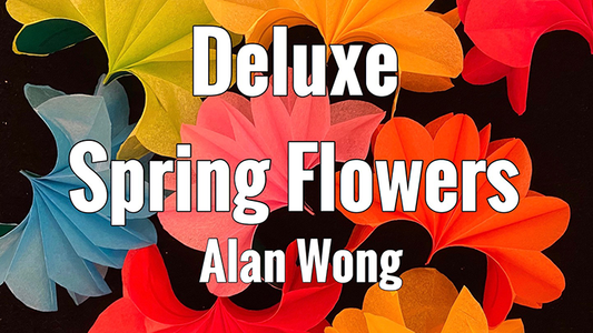 Deluxe Spring Flowers by Alan Wong - Trick - Wizard Magic Shop