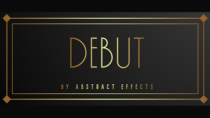 Debut (trucos e instrucciones en línea) de Abstract Effects - Truco 