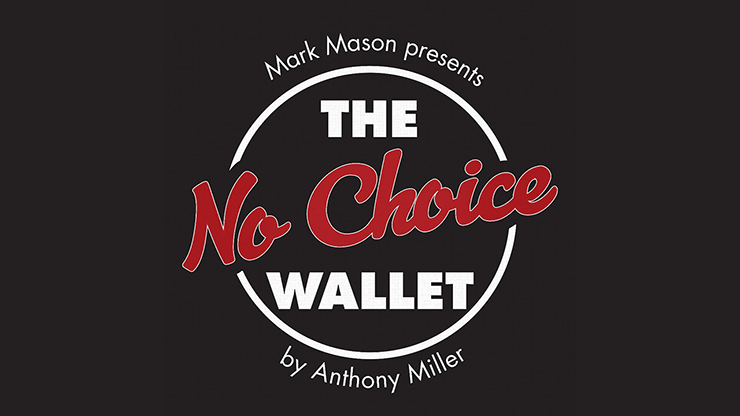 No Choice Wallet (truco e instrucciones en línea) de Tony Miller y Mark Mason - Truco 