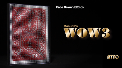 WOW 3 Face-DOWN by Katsuya Masuda