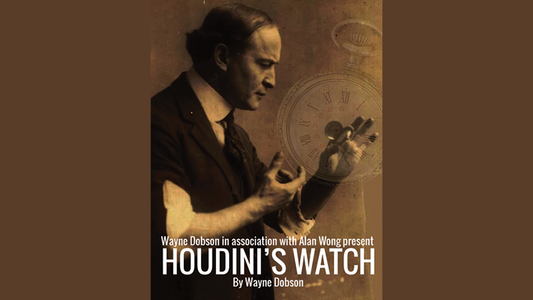 Houdini's Watch by Wayne Dobson and Alan Wong - Trick - Wizard Magic Shop