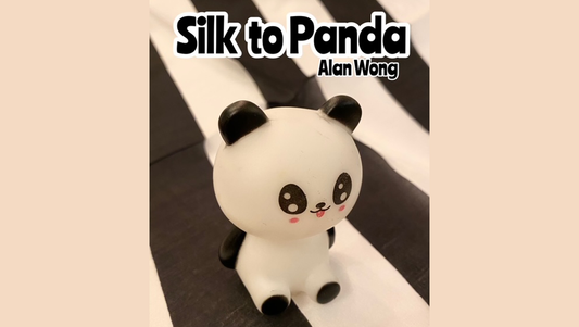 Silk to Panda by Alan Wong - Trick - Wizard Magic Shop