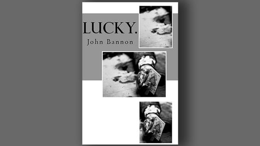 Lucky de John Bannon - Livre