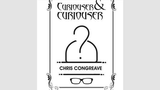 Curiouser & Curiouser by Chris Congreave - Book - Wizard Magic Shop