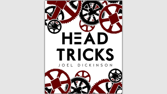 Head Tricks by Joel Dickinson - Book - Wizard Magic Shop