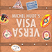 Michel Huot's Visa Versa (Gimmicks and Online Instructions) - Trick