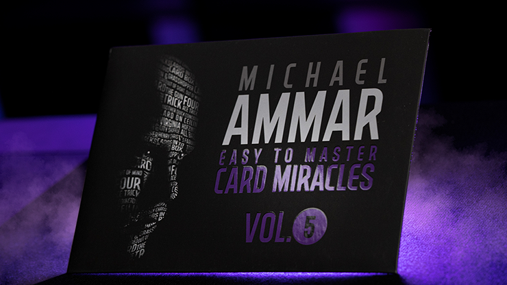 Miracles de cartes faciles à maîtriser (gimmicks et instructions en ligne) Volume 5 par Michael Ammar - Astuce 