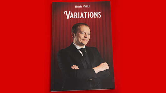 VARIATIONS by Boris Wild - Book - Wizard Magic Shop