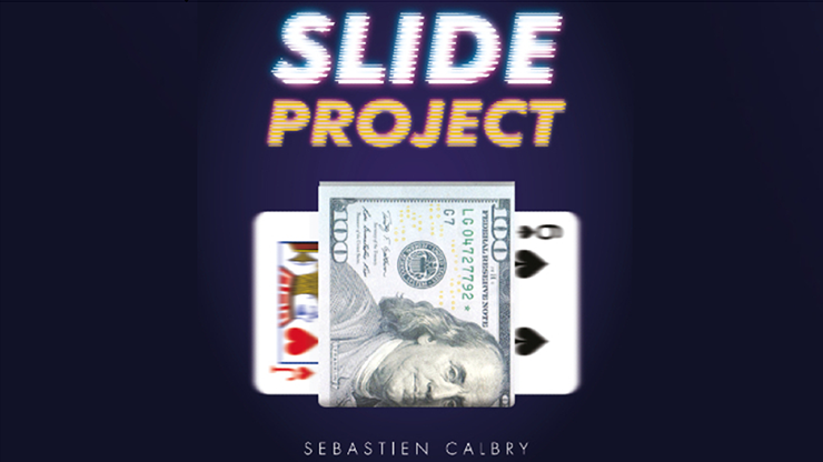 Projet Slide (Gimmicks et instructions en ligne) de Sébastien Calbry &amp; Magic Dream - Astuce 