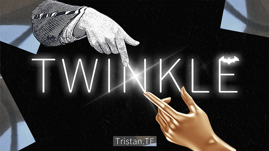 Twinkle (Gimmicks et instructions en ligne) par Tristan. TE 