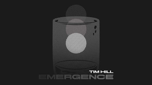 Emergence by Tim Hill - Wizard Magic Shop