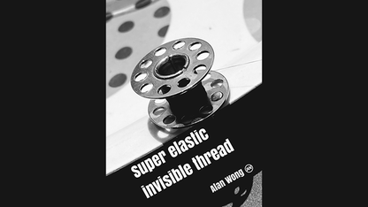 Fil invisible super élastique par Alan Wong - Astuce