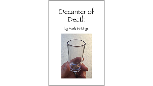 Decanter of Death by Mark Strivings - Trick - Wizard Magic Shop