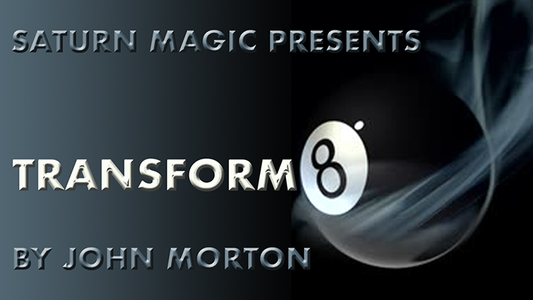 Transform8 (Gimmicks and Online Instructions) by John Morton - Trick - Wizard Magic Shop
