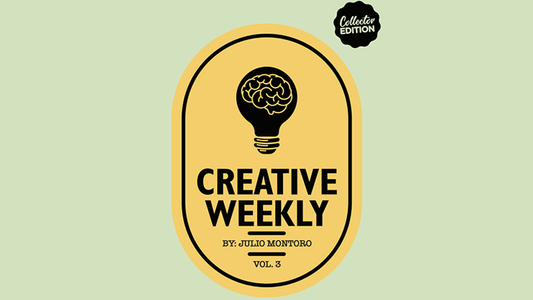 CREATIVE WEEKLY VOL. 3 LIMITED (Gimmicks and Online Instructions) by Julio Montoro - Trick - Wizard Magic Shop