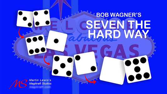 SEVEN THE HARD WAY by Martin Lewis - Trick - Wizard Magic Shop