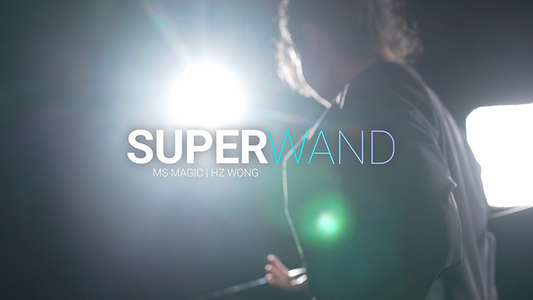 Super Wand by Bond Lee, HZ Wang & MS Magic - Wizard Magic Shop