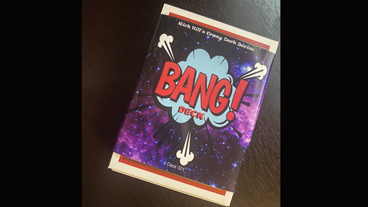 BANG DECK par Rich Hill - Astuce