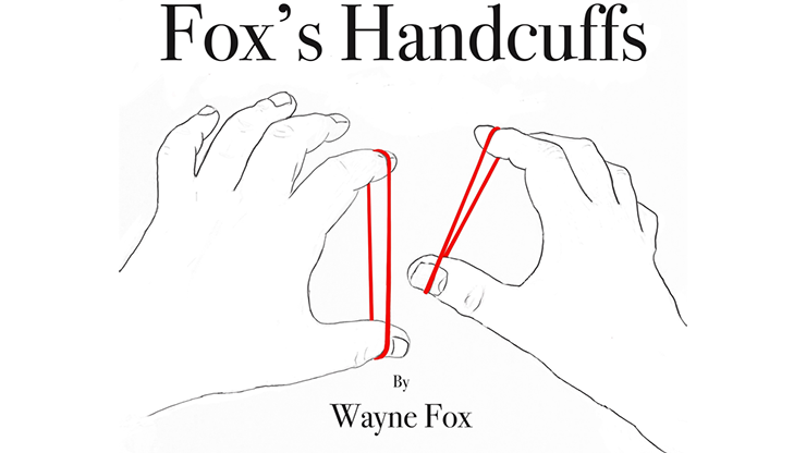 Esposas de Fox (trucos e instrucciones en línea) de Wayne Fox - Truco 