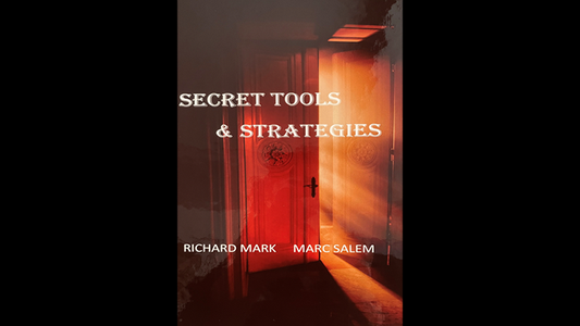 Outils et stratégies secrets (pour mentalistes et magiciens) de Richard Mark et Marc Salem - Livre