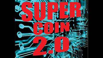 SUPER COIN 2.0 (trucos e instrucciones en línea) de Mago Flash -Trick 