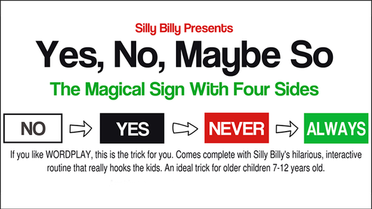 Yes, No, Maybe So by Silly Billy - Trick - Wizard Magic Shop