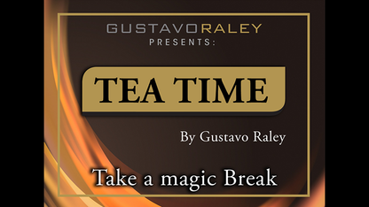 Tea Time (Trucos e instrucciones en línea) de Gustavo Raley - Truco 