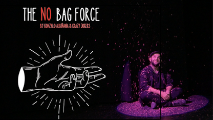 NO BAG FORCE by Gonzalo Albiñana and Crazy Jokers - Trick