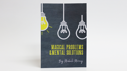 Magical Problems & Mental Solutions by Michael Murray - Book - Wizard Magic Shop