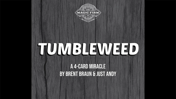 Tumbleweed (trucos e instrucciones en línea) de Brent Braun y Andy Glass - Truco 