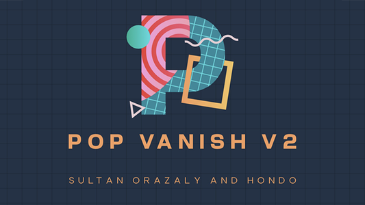 Pop Vanish 2 BLUE (Gimmicks and Online Instruction) by Sultan Orazaly & Hondo - Trick - Wizard Magic Shop