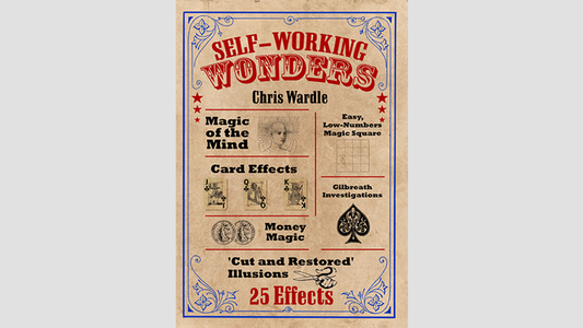 Self-Working Wonders by Chris Wardle - Book - Wizard Magic Shop