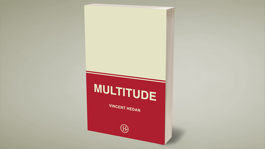 Multitude by Vincent Hedan - Book - Wizard Magic Shop
