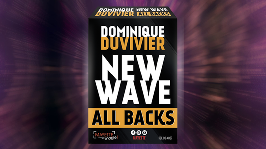 New Wave All Backs (Gimmicks and Online Instructions) by Dominique Duvivier - Trick - Wizard Magic Shop