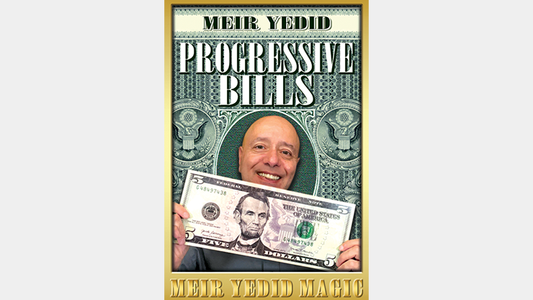 Progressive Bills (Gimmicks and Online Instructions) by Meir Yedid - Trick - Wizard Magic Shop