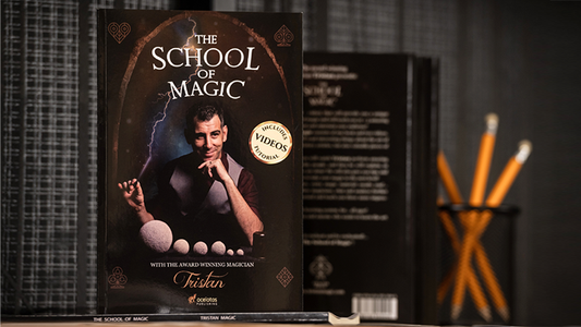 School of Magic (book with online video) by Tristan Magic - Wizard Magic Shop