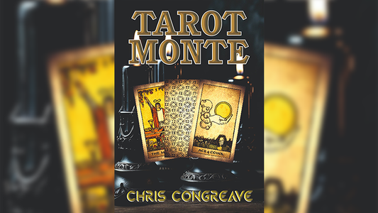 Tarot Monte by Chris Congreave - Wizard Magic Shop