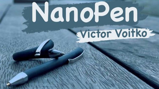 NanoPen Set by Viktor Voitko - Wizard Magic Shop