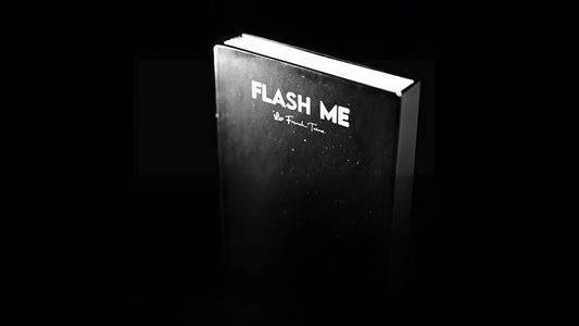 Flash Me by Les French Twins - Wizard Magic Shop