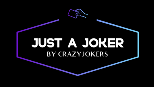 Just a Joker? by Crazy Jokers - Wizard Magic Shop