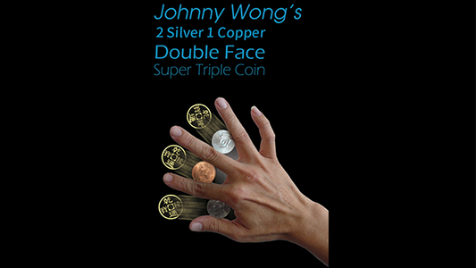 Pièce super triple double face de Johnny Wong 