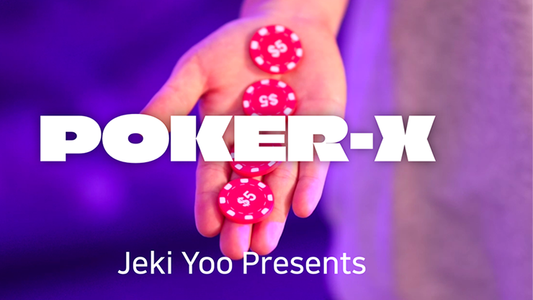 Poker-X by Jeki Yoo - Wizard Magic Shop