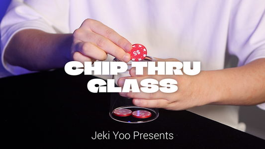 C.T.G. (Chip Thru Glass) by JEKI YOO - Wizard Magic Shop