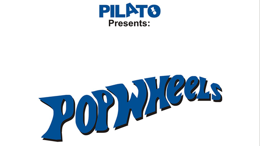 Pop Wheels by Pilato - Wizard Magic Shop
