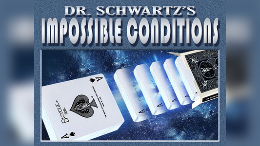 Impossible Conditions by Dr. Schwartz - Wizard Magic Shop