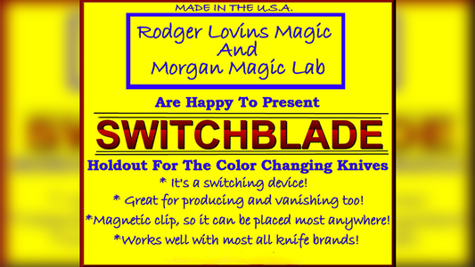 Switchblade by Rodger Lovins - Wizard Magic Shop