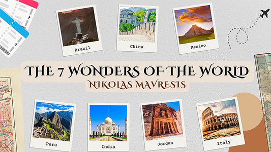 Seven Wonders of the World by Nikolas Mavresis - Wizard Magic Shop