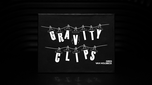 Gravity Clips by Greg Van Holsbeck - Wizard Magic Shop