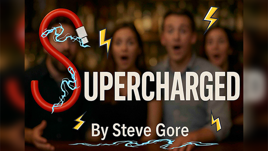 SuperCharged by Steve Gore - Wizard Magic Shop