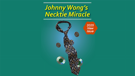Johnny Wong's Necktie Miracle (Dollar Size) - Wizard Magic Shop